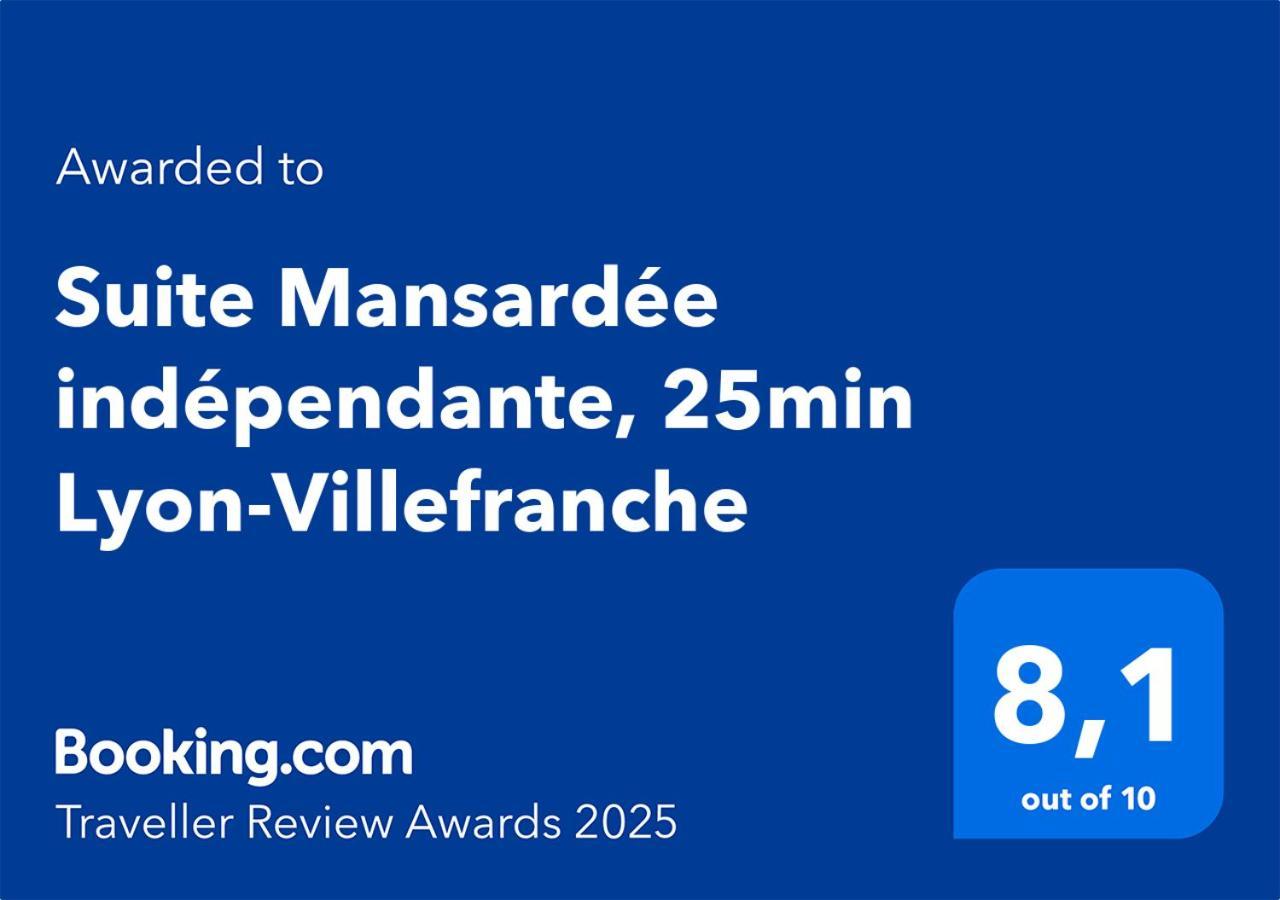 Suite Mansardee Independante, 25Min Lyon-Villefranche Chazay-d'Azergues Exterior foto
